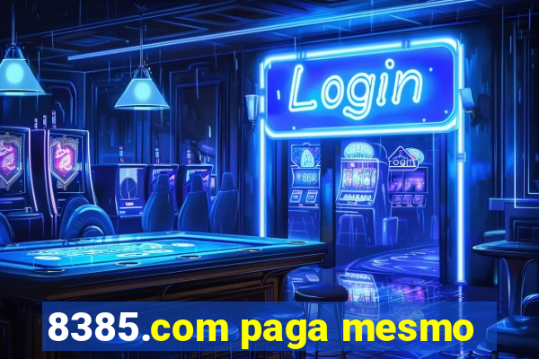 8385.com paga mesmo